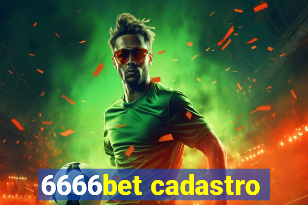 6666bet cadastro